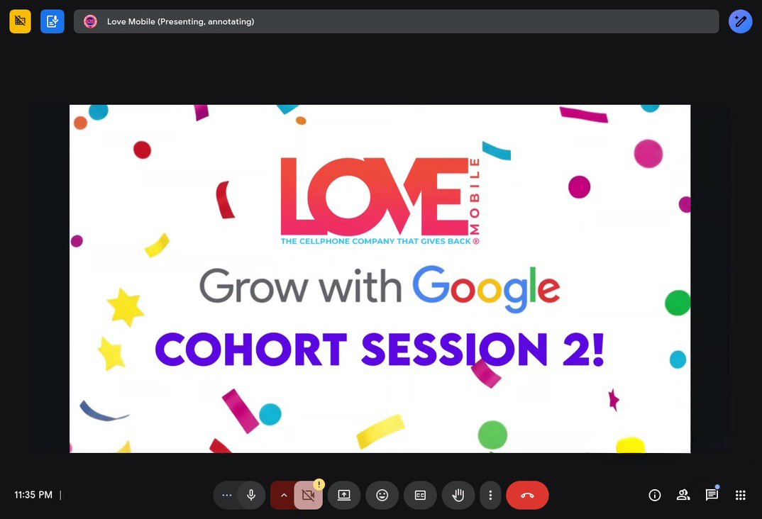 Inside the Love Mobile x Grow with Google Cohort