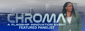 Startup x Disruption: Koddi Dunn at CHROMA Conference