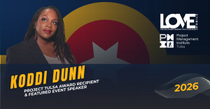 Love Mobile® CEO Koddi Dunn is PMI Tulsa’s 2026 Project Tulsa Award recipient and featured speaker at Ignite 918, Sept. 18 on Tulsa’s 918 Day.